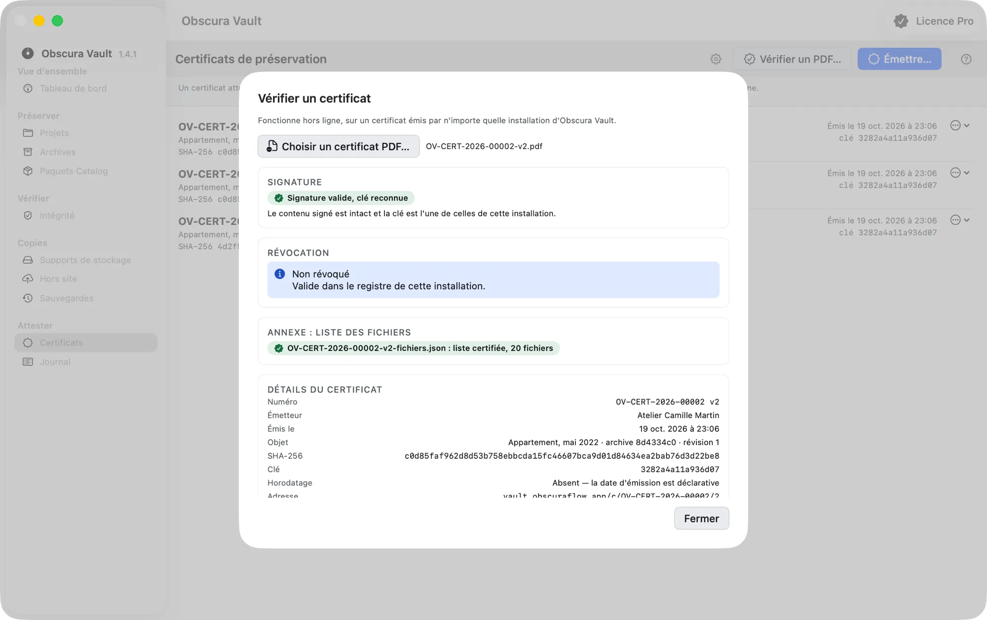 La feuille « Vérifier un certificat » : verdict « Signature valide, clé reconnue », « Non révoqué », annexe certifiée et détails Numéro, Émetteur, Émis le, Objet, SHA-256, Clé, Horodatage et Adresse